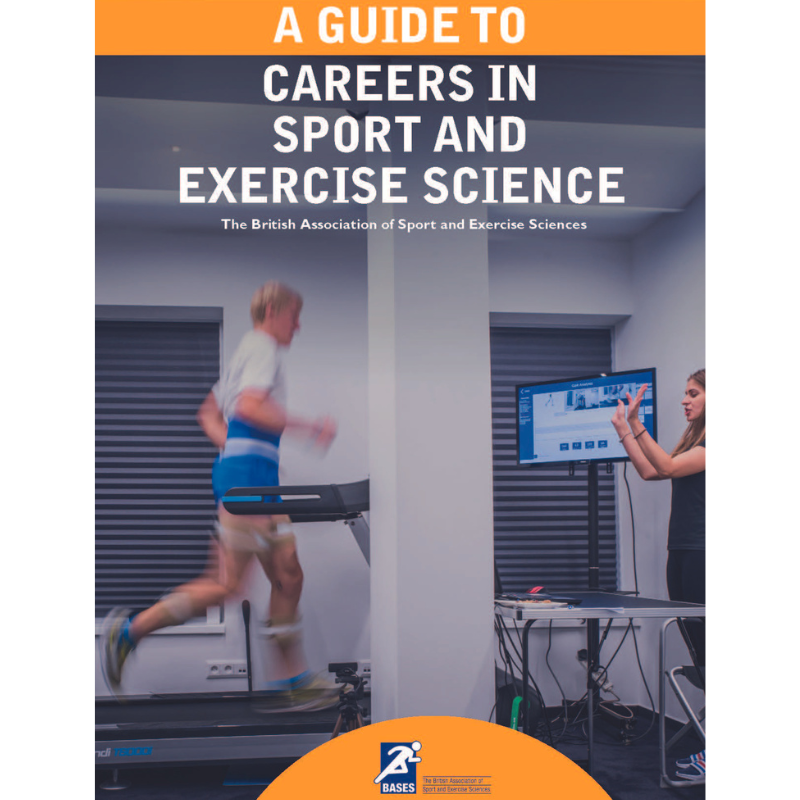 BASES Career Guide: A Guide to Careers in Sport and Exercise Science