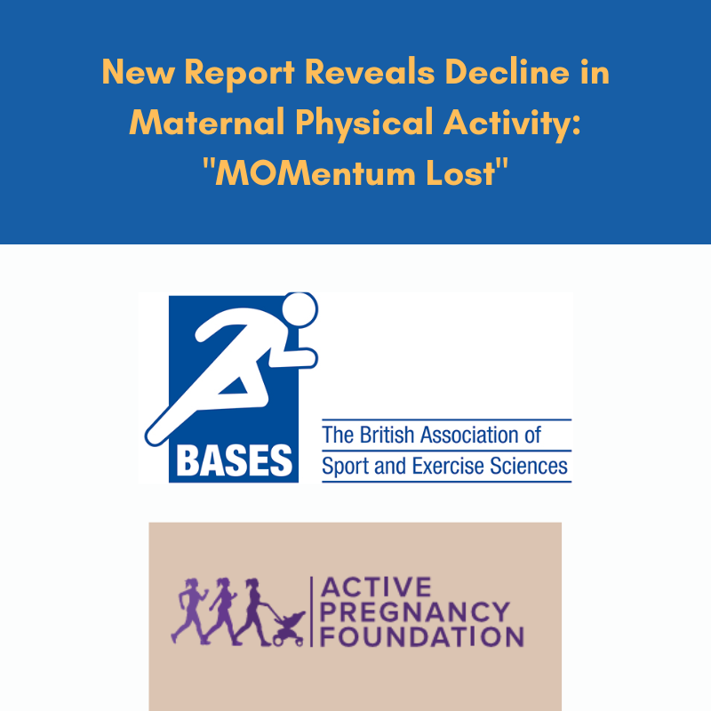 New Report Reveals Decline in Maternal Physical Activity: